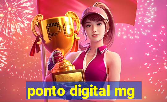 ponto digital mg